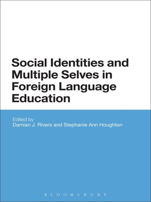 cover image of Social Identities and Multiple Selves in Foreign Language Education